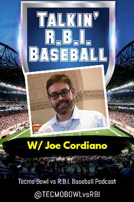 R.B.I. Baseball match-ups w/ Joe Cordiano