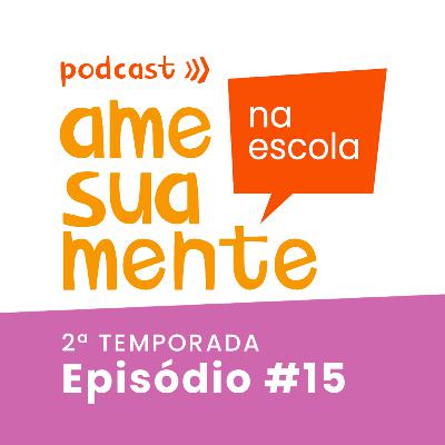 2a Temporada - Episódio 15: Amigos