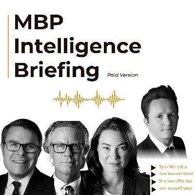 MBP Ep 6: MBP Intelligence Roundtable: The Budget and What It Actually Signals