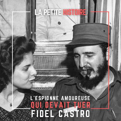 Marita Lorenz, l'espionne qui aimait Fidel Castro