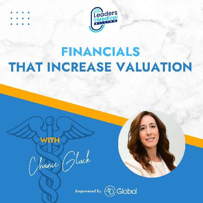 #3 - Financials That Increase Valuation #3 - Financials That Increase Valuation