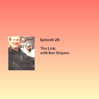 The Anthrozoology Podcast - The Link, with Ken Shapiro #28