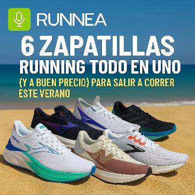 6 zapatillas running todo en uno (y a buen precio) para salir a correr este verano 6 zapatillas running todo en uno (y a buen precio) para salir a correr este verano