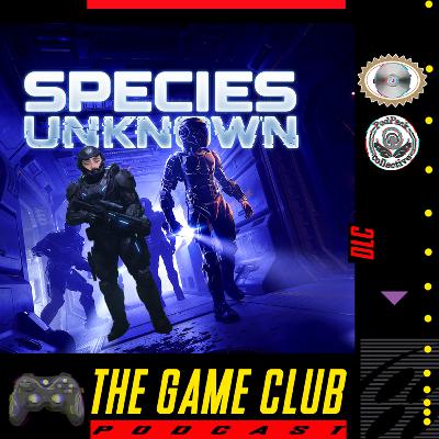 DLC - Species Unknown DLC - Species Unknown