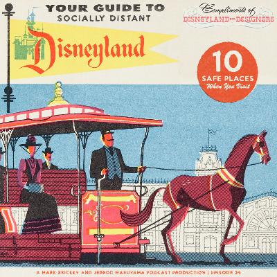 10 Safe Places When You Visit Socially Distant Disneyland with Jerrod Maruyama
