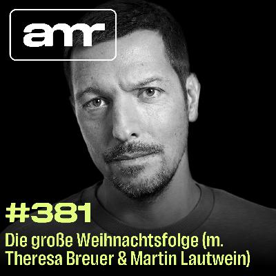 Die große Weihnachtsfolge (m. Theresa Breuer & Martin Lautwein)
