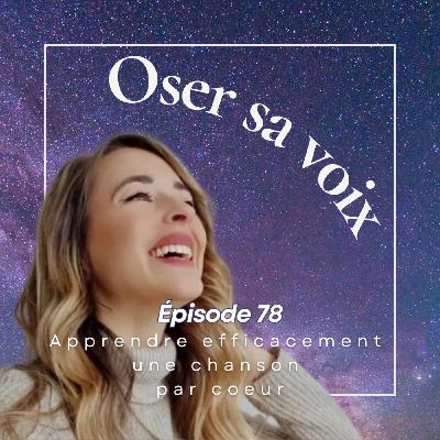 Episode 78 : Apprendre une chanson par coeur