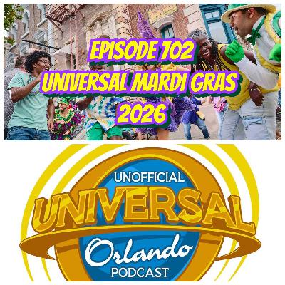 UUOP #702 - Universal Mardi Gras 2026