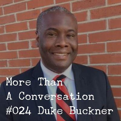 #024 Duke Buckner, Candidate for U.S. Senate #024 Duke Buckner, Candidate for U.S. Senate