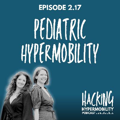 2.17 Pediatric Hypermobility 2.17 Pediatric Hypermobility