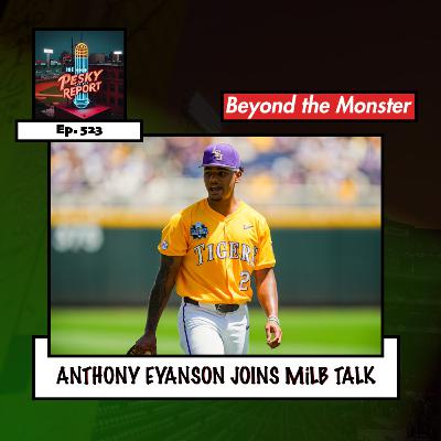 Episode 523: Anthony Eyanson Joins MiLB Talk