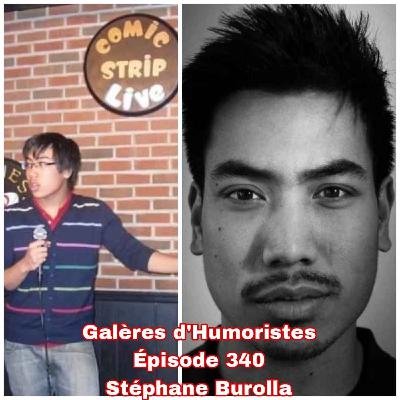 Galères d'Humoristes - Épisode 340: Stéphane Burolla