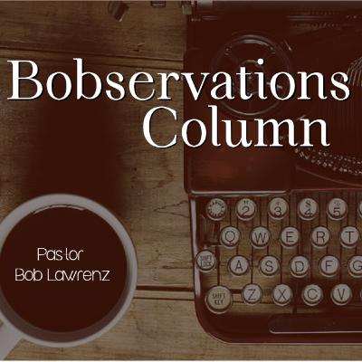Bobservations Column: "Peace, Prosperity, Then A Burden"