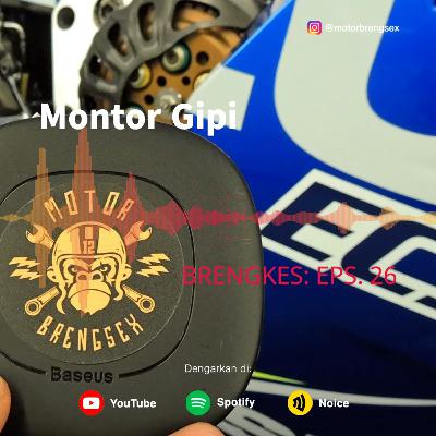 Eps. 26: Montor Gipi