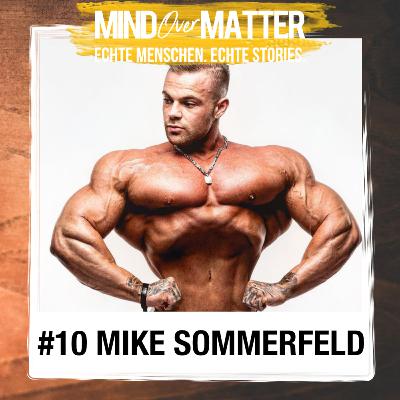 #10 - Mike Sommerfeld | Wettkampfsaison, Gewinnermentalität , Business, Ego #10 - Mike Sommerfeld | Wettkampfsaison, Gewinnermentalität , Business, Ego