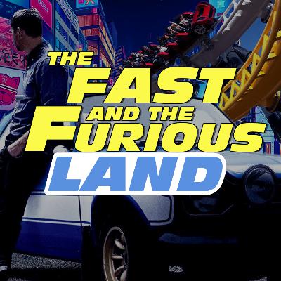 Nobody Asked for a Fast and Furious Land!