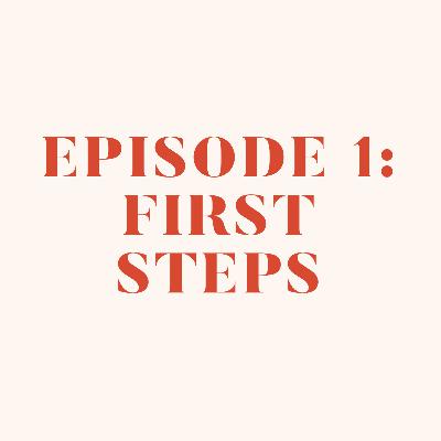 First Steps