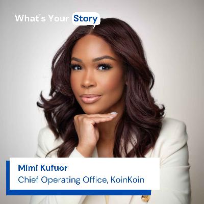 Mimi Kufuor,  Global COO of KoinKoin
