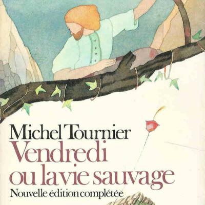 "Vendredi ou la vie sauvage", de Michel Tournier (extrait) | SL24 [8.º D]