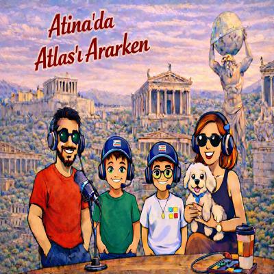 Bölüm 5 Atina'da Atlas'ı Ararken - Sesli Çocuk Hikayeleri