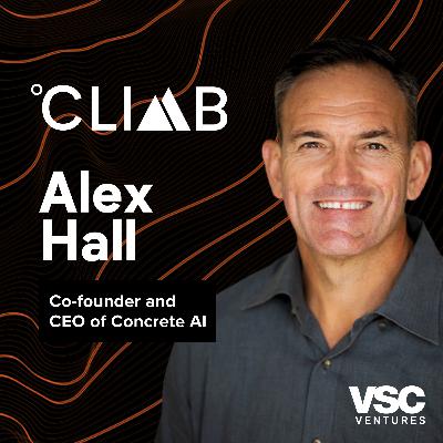 Pouring the Foundations for Artificial Intelligence in Concrete | EP 063 Alex Hall