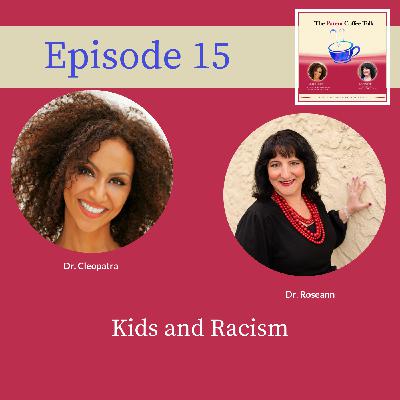 15: Kids and Racism
