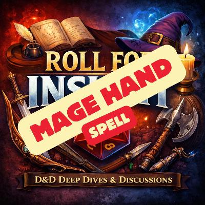Spell: Mage Hand (Player's Handbook D&D 5E 2024) Spell: Mage Hand (Player's Handbook D&D 5E 2024)