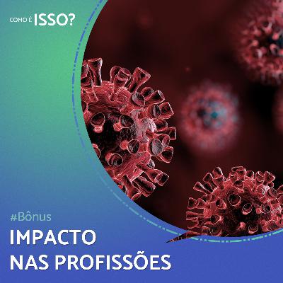 Impacto nas profissões