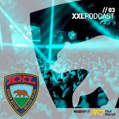 The XXL Podcast // Ep03 // Paul Morrell