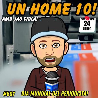 607 #UnHome10 La crisi a Gaza, el retorn de Trump! Espionatge! Évole i Ustrell! Periodisme! i +! 607 #UnHome10 La crisi a Gaza, el retorn de Trump! Espionatge! Évole i Ustrell! Periodisme! i +!