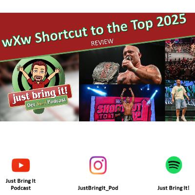 #534: wXw Shortcut to the top 2025 - Review