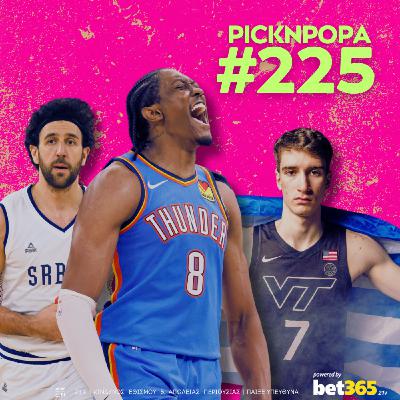 «Ένα ακόμα Οκλαχόμα» και τι απέγινε το salary cap στην Ευρωλίγκα; | PICK 'N' POPA #225