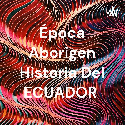 Época Aborigen