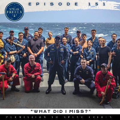 Episode 151 | "What Did I Miss?"