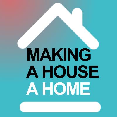 Making a house a home #7 - The life cycles of our homes