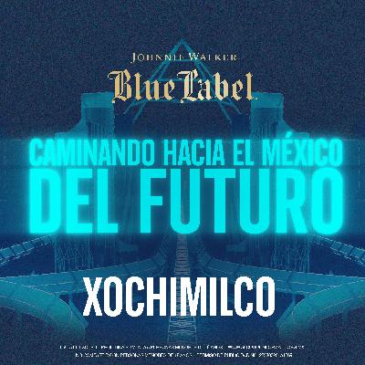 Xochimilco: Caminando hacia el México del Futuro con Héctor de Mauleón