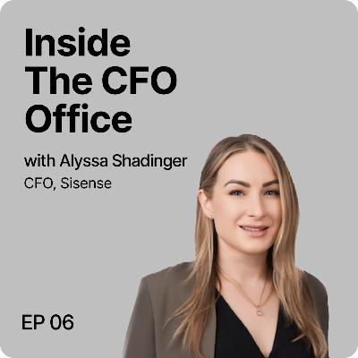 Inside The CFO Office | Ep 6 | How can CFOs unify AR, AP, FP&A & Controllership? | Alyssa Shadinger Inside The CFO Office | Ep 6 | How can CFOs unify AR, AP, FP&A & Controllership? | Alyssa Shadinger