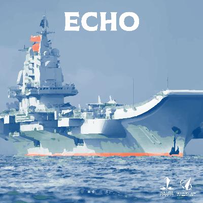 Echo - Episode 85 : Aéronavale chinoise : puissance opérationnelle mondiale en devenir ? Echo - Episode 85 : Aéronavale chinoise : puissance opérationnelle mondiale en devenir ?