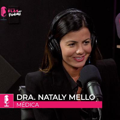 #Episódio010 - Nataly Mello