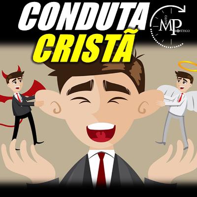 CONDUTA CRISTÃ #52 CONDUTA CRISTÃ #52