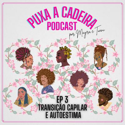 Transição capilar e autoestima