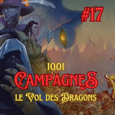 Le Vol des Dragons - 17 : Baston et coup de bâtons