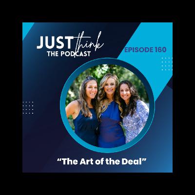 Episode 160: The Art of the Deal