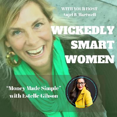 Money Made Simple with Estelle Gibson - Ep.349 Money Made Simple with Estelle Gibson - Ep.349