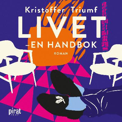 Livet – en handbok IV