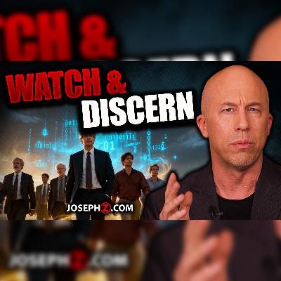Mantled to Watch and Discern | Voice of God with Joseph Z