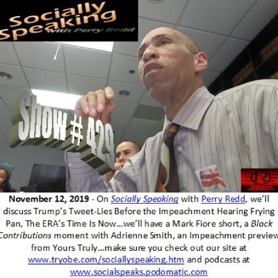 Socially Speaking-Trump’s Tweet-Lies Before the Impeachment Hearing Frying Pan, The ERA’s Time Is Now Socially Speaking-Trump’s Tweet-Lies Before the Impeachment Hearing Frying Pan, The ERA’s Time Is Now