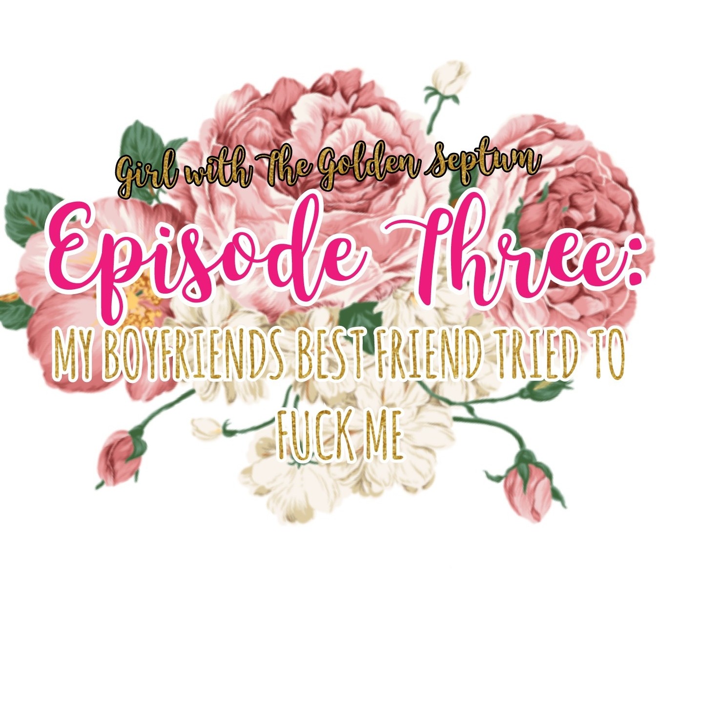 His (Ex)Best Friend tried to F**k Me episode artwork