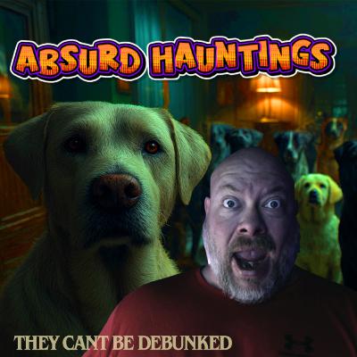 The Most Ridiculous Hauntings History Refuses to Debunk The Most Ridiculous Hauntings History Refuses to Debunk