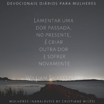 Mulheres Inabaláveis- Libertação Pessoal-Cura da Alma